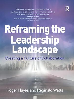 Reframing the Leadership Landscape