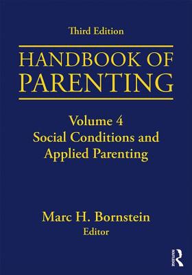 Handbook of Parenting