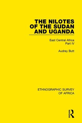 The Nilotes of the Sudan and Uganda