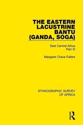 The Eastern Lacustrine Bantu (Ganda, Soga)