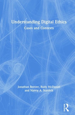 Understanding Digital Ethics