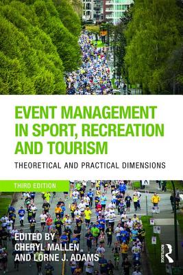 Event Management in Sport, Recreation and Tourism