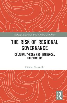 The Risk of Regional Governance
