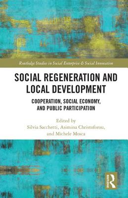 Social Regeneration and Local Development