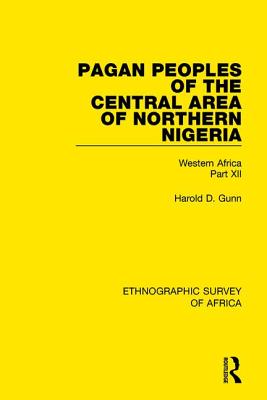 Pagan Peoples of the Central Area of Northern Nigeria