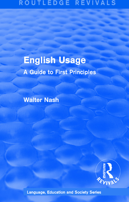 Routledge Revivals: English Usage (1986)