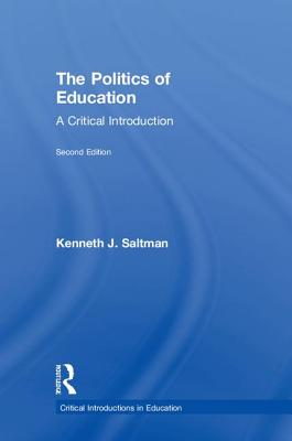 The Politics of Education