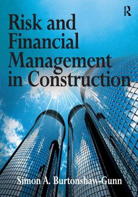 Risk and Financial Management in Construction