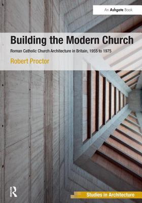 Building the Modern Church