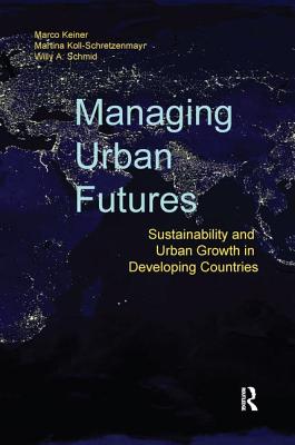 Managing Urban Futures