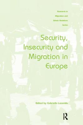 Security, Insecurity and Migration in Europe