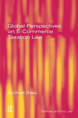 Global Perspectives on E-Commerce Taxation Law