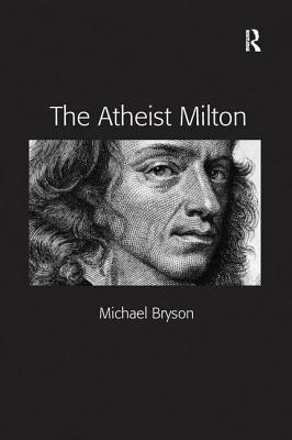 The Atheist Milton