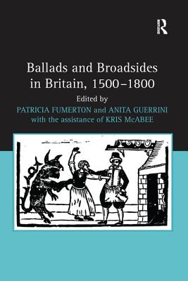 Ballads and Broadsides in Britain, 1500-1800