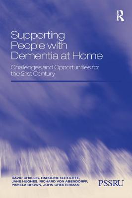 Supporting People with Dementia at Home