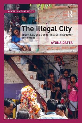 The Illegal City