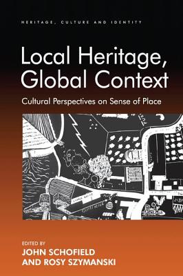 Local Heritage, Global Context