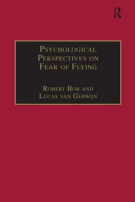 Psychological Perspectives on Fear of Flying