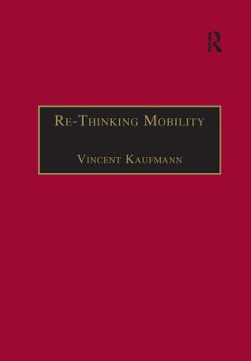 Re-Thinking Mobility