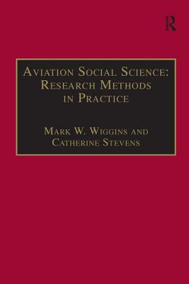 Aviation Social Science: Research Methods in Practice