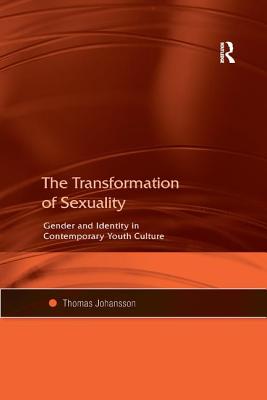 The Transformation of Sexuality