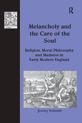 Melancholy and the Care of the Soul