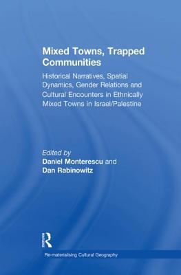 Mixed Towns, Trapped Communities