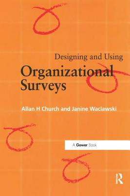 Designing and Using Organizational Surveys