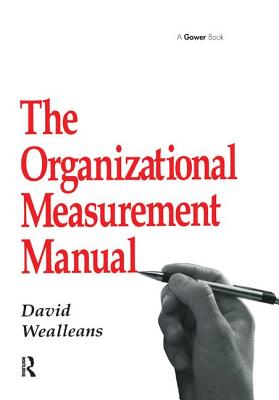 The Organizational Measurement Manual