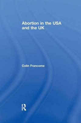 Abortion in the USA and the UK