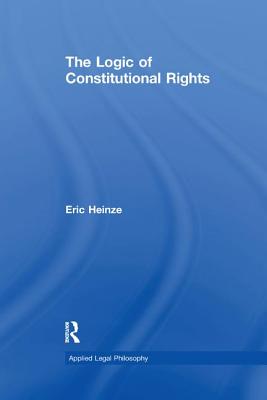 The Logic of Constitutional Rights