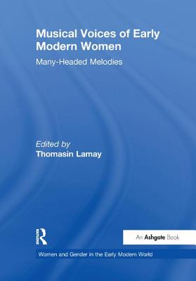 Musical Voices of Early Modern Women