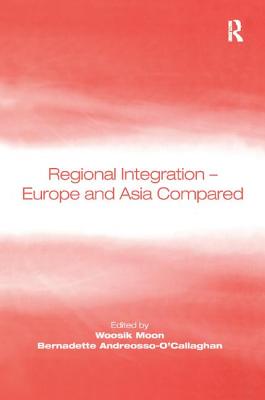 Regional Integration - Europe and Asia Compared