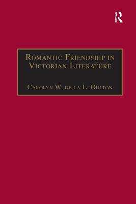 Romantic Friendship in Victorian Literature