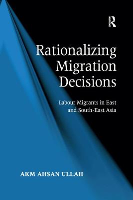 Rationalizing Migration Decisions