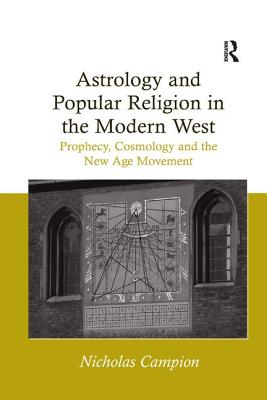 Astrology and Popular Religion in the Modern West