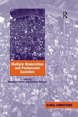 Multiple Modernities and Postsecular Societies