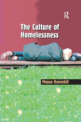 The Culture of Homelessness