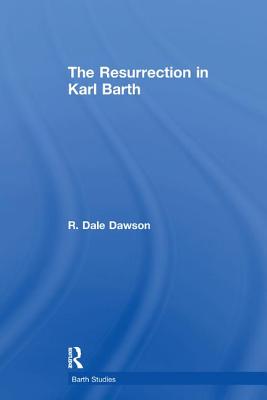 The Resurrection in Karl Barth