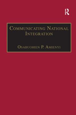Communicating National Integration