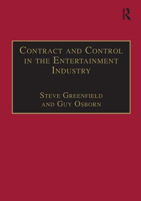 Contract and Control in the Entertainment Industry