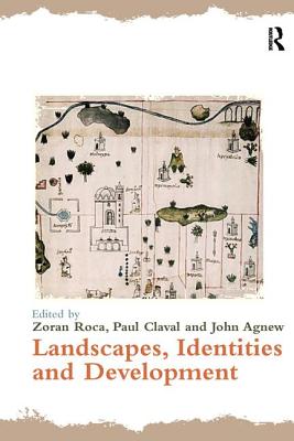 Landscapes, Identities and Development