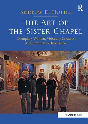 The Art of the Sister Chapel