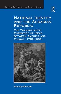 National Identity and the Agrarian Republic