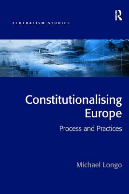 Constitutionalising Europe