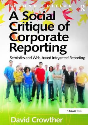 A Social Critique of Corporate Reporting