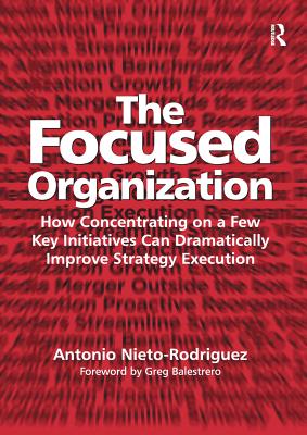 The Focused Organization