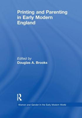 Printing and Parenting in Early Modern England