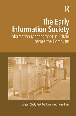 The Early Information Society