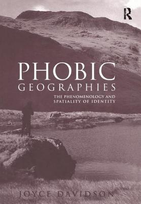 Phobic Geographies